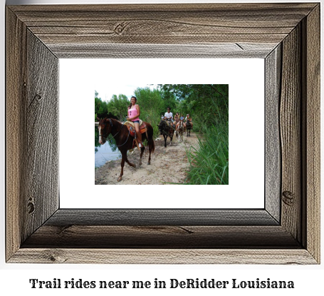 trail rides near me in DeRidder, Louisiana